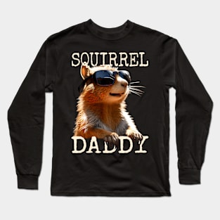 Squirrel Daddy Papa Dad Father'S Day Squirrel Father Long Sleeve T-Shirt